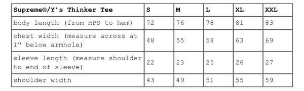 SUPREME Y' S THINKER TEE