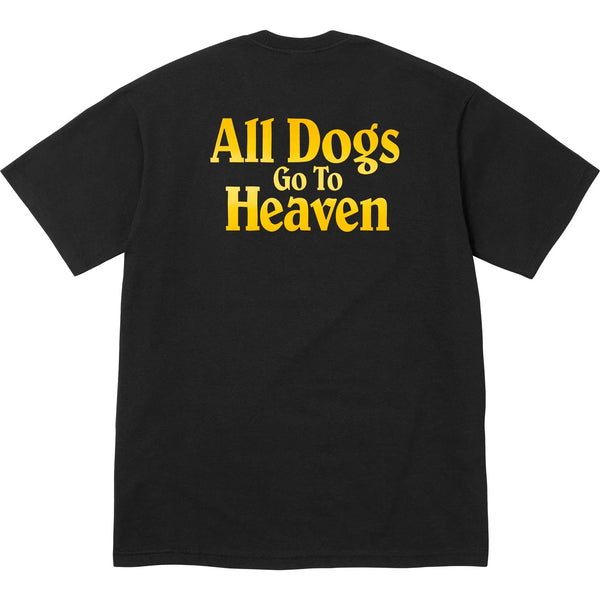 SUPREME ALL DOGS GO TO HEAVEN TEE